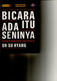 Image of Berbicara ada itu seninya : Rahasia komunikasi yang efektif