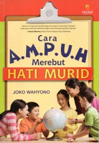 Image of Cara A.M.P.U.H Merebut HATI MURID