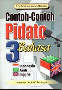Image of Contoh - contoh pidato 3 bahasa : Indonesia, Arab, Inggris