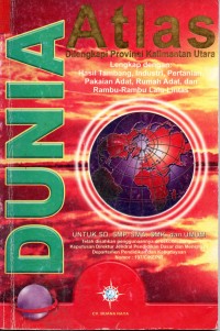 Image of Dunia Atlas ( Dilengkapi Provinsi Kalimantan Utara )