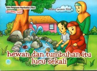 Image of Hewan dan Tumbuhan Itu Lucu Sekali