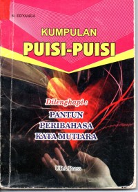 Image of Kumpulan puisi - puisi : Dilengkapi Pantun peribahasa kata mutiara