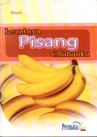 Image of Lezatnya Pisang Olahanku