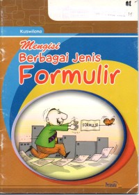 Image of Mengisi berbagai jenis formulir