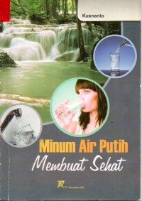 Image of Minum Air Putih Membuat Sehat
