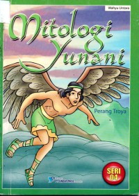 Image of Mitologi Yunani : Perang Troya ( Seri 04 )