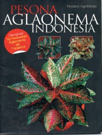 Image of Pesona Aglaonema Indonesia