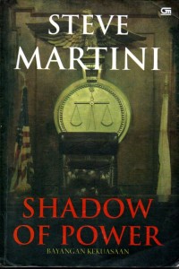 Image of SHADOW OF POWER(BAYANGAN KEKUASAAN)