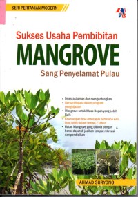 Image of Sukses Usaha Pembibitan Mangrove Sang Penyelamat Pulau