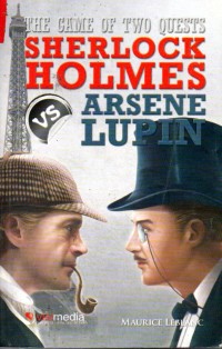 Image of The Game Of Two Quests, sherlock Holmes VS Arsene Lupin