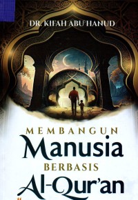 Image of Membangun Manusia Berbasis Al-Quran