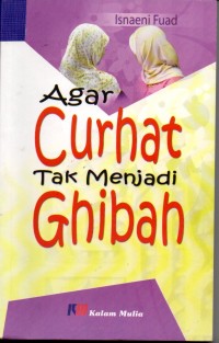 Image of Agar Curhat tak menjadi Ghibah