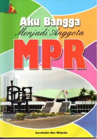 Image of Aku Bangga Menjadi Anggota MPR