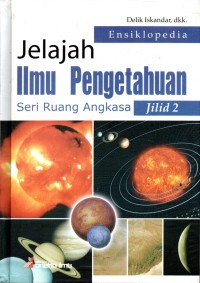 Image of Jelajah Ilmu Pengetahuan ( ENSIKLOPEDIA ) : Jilid 2