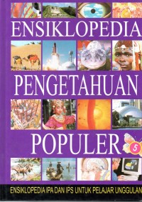 Image of Ensiklopedia Pengetahuan Populer 5 (Revolusi - Zoologi)