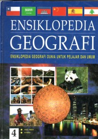 Image of Ensiklopedia Geografi Jilid 4 : Ensiklopedia Geografi Dunia untuk Pelajar dan Umum