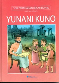 Image of Yunani Kuno : Seri Peradaban Besar Dunia