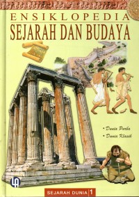 Image of Ensiklopedia Sejarah dan Budaya Jilid 1: Dunia Purba dan Dunia Klasik